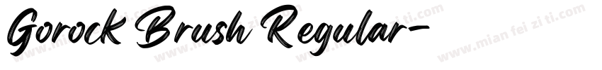 Gorock Brush Regular字体转换